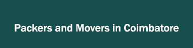 Packers and Movers in Coimbatore