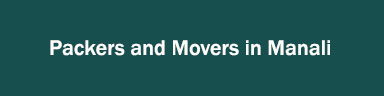 Packers and Movers in Manali